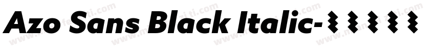Azo Sans Black Italic字体转换